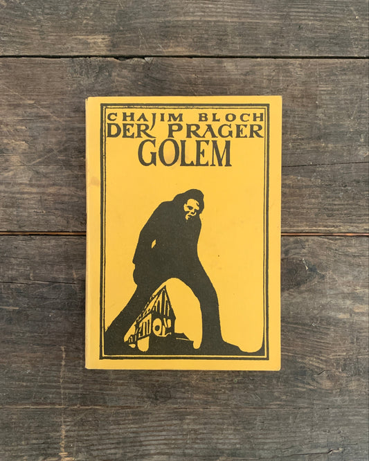 Der Prager Golem von Chajim Bloch